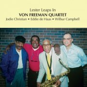 Von Freeman - Lester Leaps In (1993) FLAC