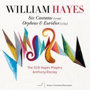 Schola Cantorum Basiliensis Hayes Players - Hayes: 6 Cantatas - Orpheus and Euridice (2013) Hi-Res