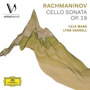 Yuja Wang, Lynn Harrell - Rachmaninov: Cello Sonata in G Minor, Op. 19 (2020)