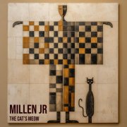 MILLEN JR - The Cat's Meow (2025) Hi-Res