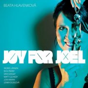 Beata Hlavenkova - Joy For Joel (2009)