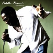 Eddie Levert - I Still Have It (2012)