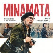 Ryuichi Sakamoto - Minamata (Original Motion Picture Soundtrack) (2021) [Hi-Res]