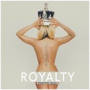 Princess Nyah - Royalty (2015) [Hi-Res]