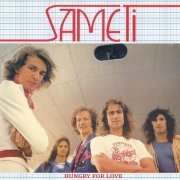 Sameti - Hungry For Love (Reissue) (1974/2010)