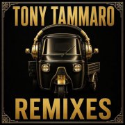 Tony Tammaro - Remixes (2026)