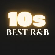 VA - 10s Best R&B (2025)