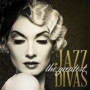 The Greatest Jazz Divas (2014)