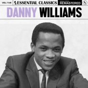 Danny Williams - Essential Classics, Vol. 1149: Danny Williams (2025)