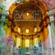 Gordon Grant & De Wolfe Music - J. S. Bach: Brandenburg Concertos (2024) [Hi-Res]