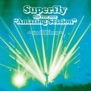 Superfly - Superfly Hall Tour 2025 “Amazing Session” (Live) (2026)
