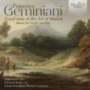 Anna Kaiser, Johannes Berger, Sólrún Franzdóttir Wechner - Geminiani: Good Taste in the Art of Musick, Music for Violin and B.C. (2025) [Hi-Res]