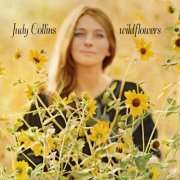 Judy Collins - Wildflowers (1987/2007) flac