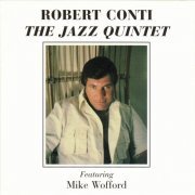 Robert Conti - The Jazz Quintet (2000)