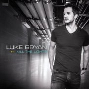 Luke Bryan - Kill The Lights (Deluxe) (2015) [E-AC-3 JOC Dolby Atmos]