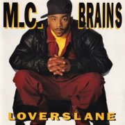 M.C Brains - Lovers Lane (1992)