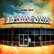 Mike Zito - Greyhound (2011)