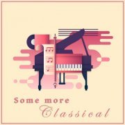 VA - Some More Classical: Beethoven (2022) FLAC