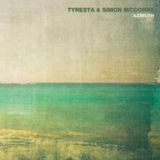 Tyresta & Simon McCorry - Azimuth (2025)