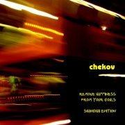 Chekov - Remove Happiness from Your Goals (Shanghai Edition) (2019)