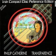 Philip Catherine - Transparence (1986) CD Rip