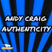 Andy Craig - Authenticity (2025)