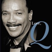 Quincy Jones - Love,Q (2004)