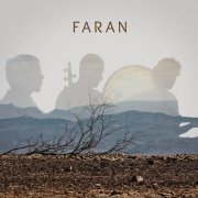 Faran Ensemble, Roy Smila, Gad Tidhar, Refael Ben Zichry - Fata Morgana (2016)