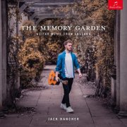 Jack Hancher - The Memory Garden: Guitar Music from England (2024) [Hi-Res]