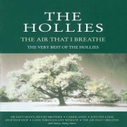 The Hollies - The Air That I Breathe - The Very Best of the Hollies (1993)