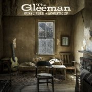 The Gleeman - Gunslinger Acoustic EP (2022) Hi-Res