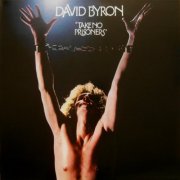 David Byron - Take No Prisoners (Reissue, Special Edition 2021) LP