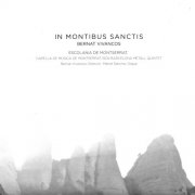 Bernat Vivancos, Escolania de Montserrat, BCN Barcelona Metall Quintet - In Montibus Sanctis (2018)