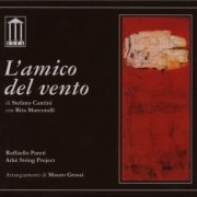 Stefano Cantini - L'amico del vento (2005)