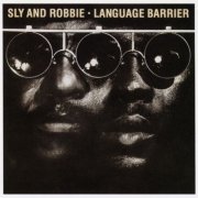 Sly & Robbie - Language Barrier (1985)