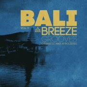 VA - Bali Breeze Grooves, Vol.11 (2026)