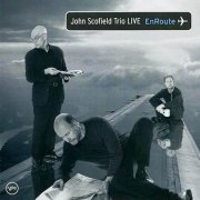 John Scofield Trio - EnRoute (2004)