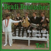 Drafi Deutscher - Die Decca Jahre 1963-1968 Teil 1 (1987)