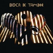 Boca de Tambor - Voices & Percussions (2019) [Hi-Res]