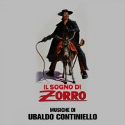 Ubaldo Continiello - Il sogno di Zorro (Original Soundtrack) (2025) [Hi-Res]