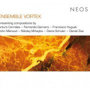 Ensemble Vortex - Corrales, Menuod, Garnero, Huguet, Schuler, Mihaylov, Zea (2011)