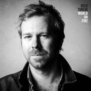 Reed Turchi - World On Fire (2025) [Hi-Res]
