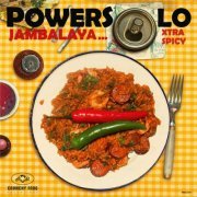 Powersolo - Jambalaya - Xtra Spicy (2023) Hi Res