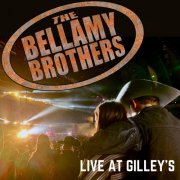 The Bellamy Brothers - Live at Gilley's (2020)