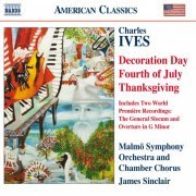 Malmö Symphony Orchestra and Chorus, James Sinclair - Ives: Holidays Symphony: II, III & IV (2009)