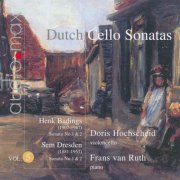 Doris Hochscheid & Frans van Ruth - Dutch Sonatas for Violoncello and Piano Vol. 5 (2012) [SACD]