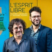 Olivier Cahours - L'esprit libre (2020)