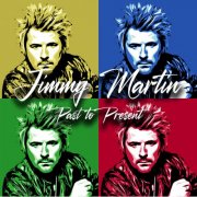 Jimmy Martin - Past to Present (2026)