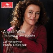 Zoe Vandermeer - Angel's Wine: The Songs of John Dowland (2026) [Hi-Res]