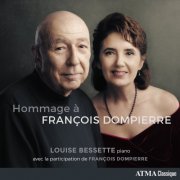 Louise Bessette - Hommage à François Dompierre (2023) [Hi-Res]